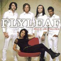 Flyleaf : Much Like Falling
